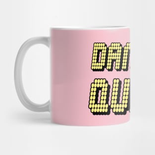 Dancing Queen Mug